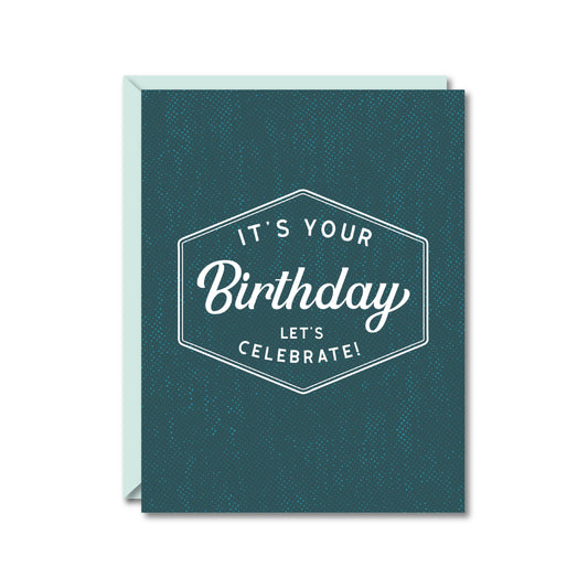 It's Your Birthday Card