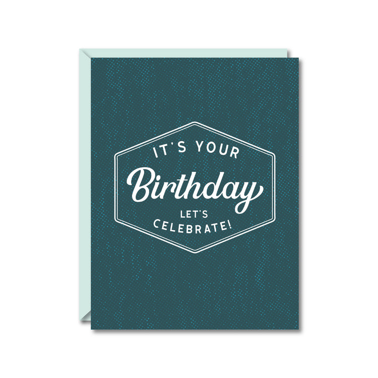 It's Your Birthday Card